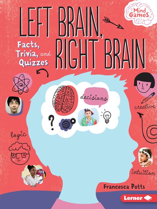 Title details for Left Brain, Right Brain by Francesca Potts - Available